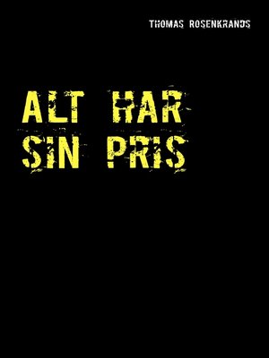 cover image of Alt har sin pris